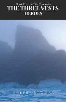 Paperback The Three Vests III: Heroes Book