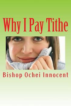 Paperback Why I Pay Tithe Book