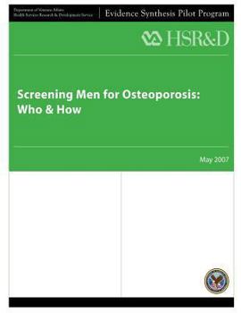 Paperback Screening Men for Osteoporosis: Who & How Book