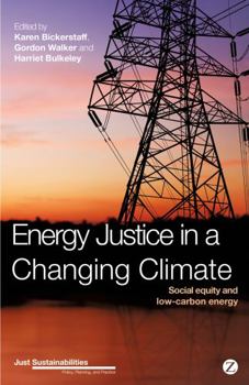 Paperback Energy Justice in a Changing Climate: Social Equity and Low-Carbon Energy Book