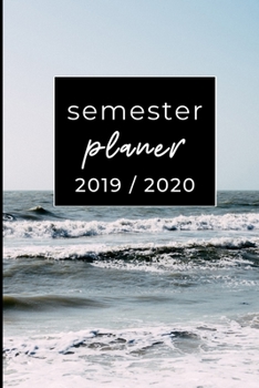 Semester Planer 2019 / 2020: A5 Coole Geschenkidee LINIERT zum Studium | Notizbuch für Studenten | Studienbeginn | Erstes Semester | Pruefung | Geburtstag | Terminkalender (German Edition)