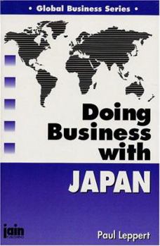 Paperback Doing Business With Japan (Global Business Series) Book