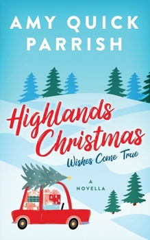 Highlands Christmas - Book #1 of the Highlands Christmas Romance