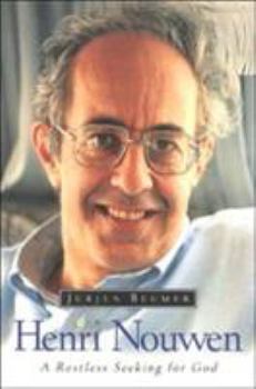 Paperback Henri Nouwen: A Restless Seeking for God Book