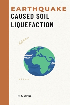 Paperback Earthquake-Caused Soil Liquefaction Book