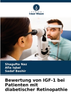 Paperback Bewertung von IGF-1 bei Patienten mit diabetischer Retinopathie [German] Book