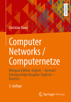 Paperback Computer Networks / Computernetze: Bilingual Edition: English - German/Zweisprachige Ausgabe: Englisch - Deutsch [German] Book