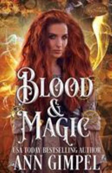 Paperback Blood and Magic: Historical Paranormal Romance Book