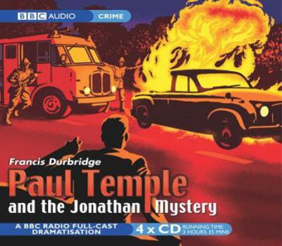 Paul Temple and the Jonathan Mystery - Book #13 of the Paul Temple BBC Serials