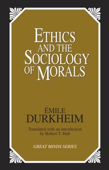 Paperback Ethics and the Sociology of Morals Book