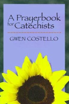 Paperback A Prayerbook for Catechists Book