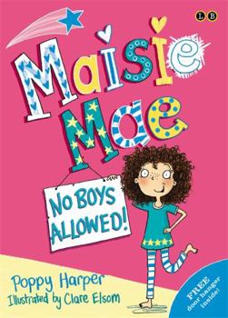 Paperback Maisie Mae: No Boys Allowed Book
