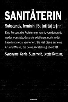 Sanitäterin Notizbuch: Sanitäterin Journal DIN A5 liniert 120 Seiten Geschenk (German Edition)