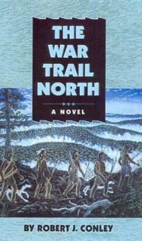 The War Trail North - Book #7 of the Real People