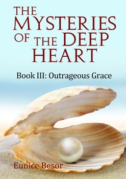 Paperback Book III: Outrageous Grace Book