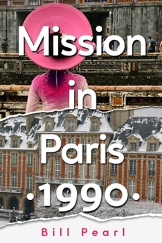 Paperback Mission in Paris 1990 Book