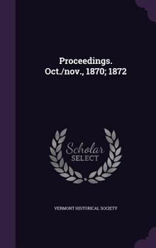 Hardcover Proceedings. Oct./nov., 1870; 1872 Book