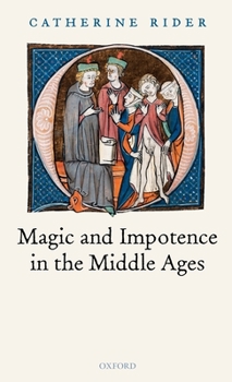 Hardcover Magic and Impotence in the Middle Ages Book