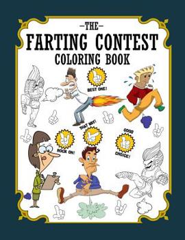 Paperback The Farting Contest Coloring Book