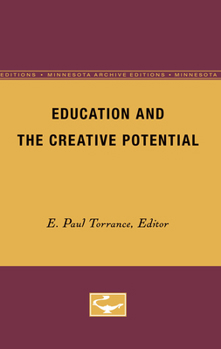 Paperback Education and the Creative Potential: Volume 5 Book