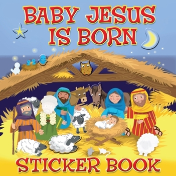Paperback Baby Jesus Is Born Sticker Book