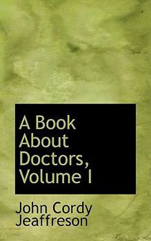 Paperback A Book about Doctors, Volume I Book