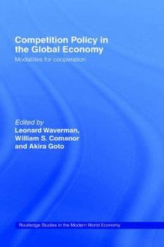 Hardcover Competition Policy in the Global Economy: Modalities for Co-operation Book