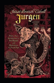 Paperback Jurgen, A Comedy of Justice Illustrated Book