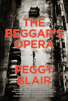 The Beggar's Opera - Book #1 of the Inspector Ramírez