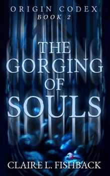 Paperback The Gorging of Souls Book