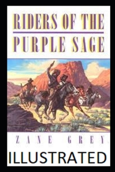 Paperback Riders of the Purple Sage Illustrated Book