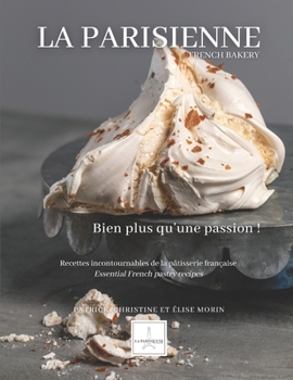 Paperback La Parisienne: Bien plus qu'une passion ! [French] Book