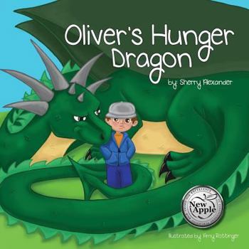 Paperback Oliver's Hunger Dragon Book