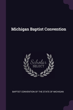 Paperback Michigan Baptist Convention Book