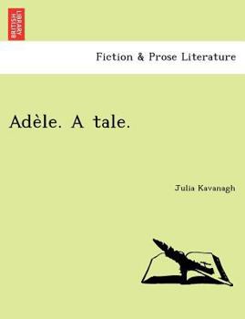 Paperback Ade Le. a Tale. Book