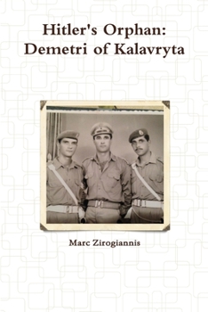 Paperback Hitler's Orphan: Demetri of Kalavryta Book