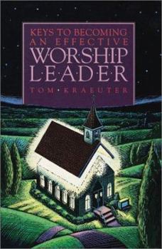Paperback Keys to Becoming an Effective Worship Leader Book