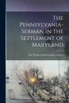 The Pennsylvania-Serman in the Settlement of Maryland