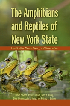 Paperback The Amphibians and Reptiles of New York State: Identification, Natural History, and Conservation Book