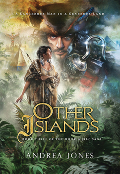 Hardcover Other Islands: Book 3 of the Hook & Jill Saga Book