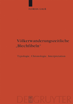 Hardcover Völkerwanderungszeitliche "Blechfibeln" [German] Book