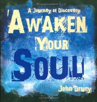 Paperback Awaken Your Soul Book