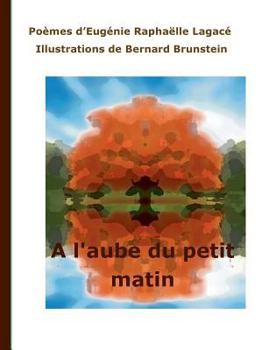 Paperback A l'aube du petit matin [French] Book
