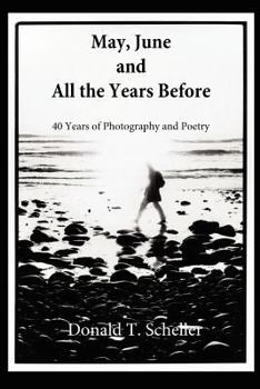 Paperback May, June and All the Years Before Book