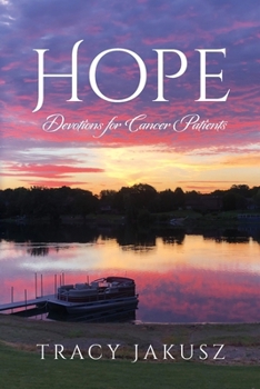 Paperback Hope: Devotions for Cancer Patients Book