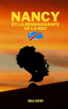 Paperback Nancy et la Renaissance de la RDC [French] Book