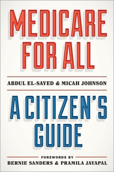 Hardcover Medicare for All: A Citizen's Guide Book