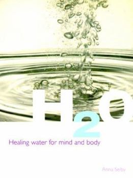 Paperback H2O: Healing Water for Mind and Body Book