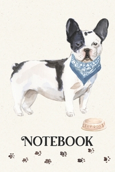 Notebook: French Bulldog Lined Journal Composition Notebook (Gifts for Dog Lovers)