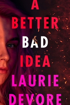 Hardcover A Better Bad Idea Book